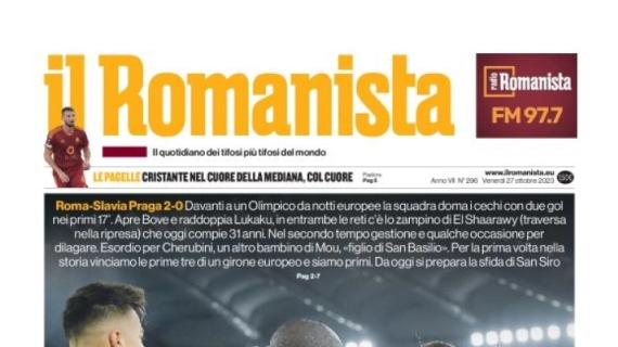 Roma ok in Europa League. Il Romanista in prima pagina: "Che Slavia di Roma"