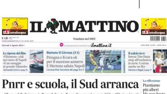 Il Mattino: "Petagna e Kvara ok per il successo azzurro. E Mertens saluta il Napoli"