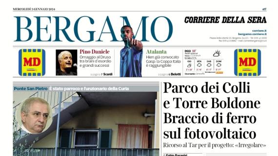 L'apertura del Corriere di Bergamo: "Hien già convocato: Coppa Italia raggiungibile"