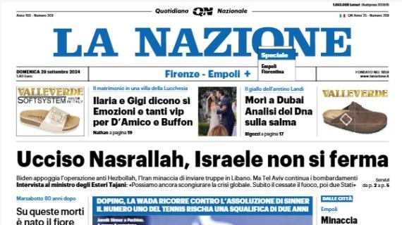 La Nazione: "Snodo Empoli, Fiorentina da corsa. Sciarpe, moto e safety car"