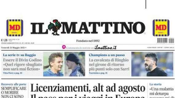 Il Mattino: "La cavalcata di Ringhio: nel girone di ritorno più punti solo con Sarri"