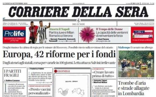 Corriere della Sera: "Pari tra Juve e Milan. Roma ko a Verona"
