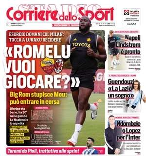 L'apertura del Corriere dello Sport: "Romelu, vuoi giocare?". Ndombele o Lopez per l'Inter 