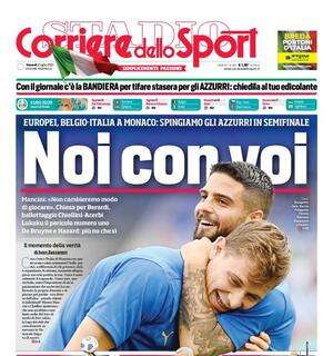L'apertura del Corriere dello Sport: "Noi con voi. Spingiamo gli azzurri in semifinale"