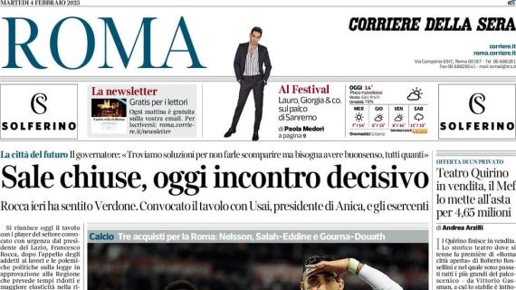 Il Corriere della Sera (Roma) in prima pagina: "Zaccagni-Taty, la Lazio torna quarta"