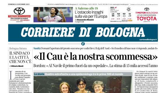 Il Corriere di Bologna: "L'ex Inzaghi sulla strada per l'Europa"