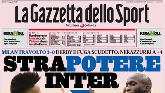 L'apertura de La Gazzetta dello Sport sul derby di Milano: "Strapotere Inter"