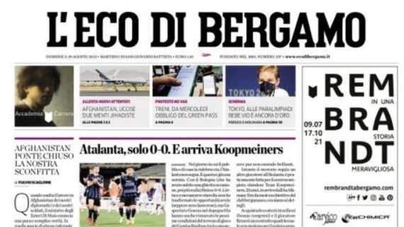 L'Eco di Bergamo: "Atalanta, solo 0-0. E arriva Koopmeiners"