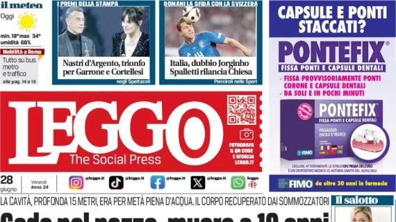 L'apertura di oggi di Leggo: "Italia, dubbio Jorginho. Spalletti rilancia Chiesa"