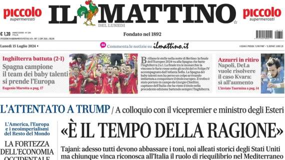 L'apertura de Il Mattino: "Napoli, DeLa vuole risolvere il caso Kvara: sì all'aumento"