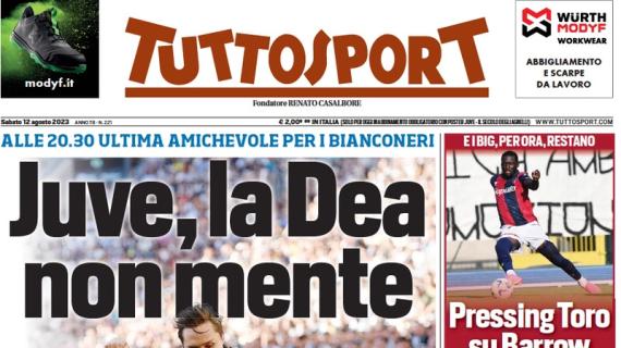 Tuttosport in prima pagina: "Juve, la Dea non mente". Ultimo test con l'Atalanta 