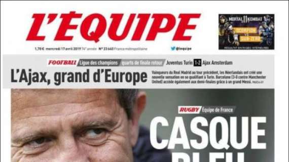 L'Equipe in prima pagina: "L'Ajax, una grande d'Europa"