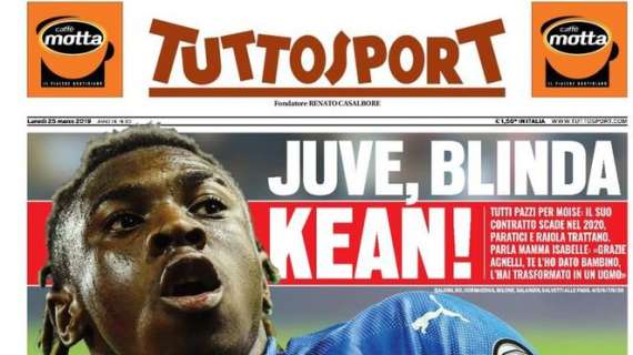 Tuttosport in prima pagina: "Juventus, blinda Kean!"