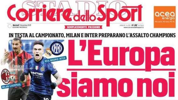 L'apertura del Corriere dello Sport: "L'Europa siamo noi"