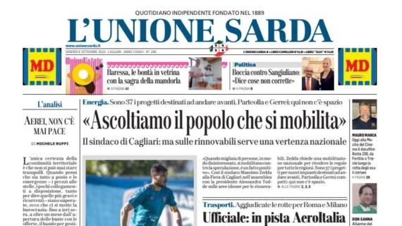 L'Unione Sarda apre con le parole di Palomino: "Cagliari, felice di essere qui"