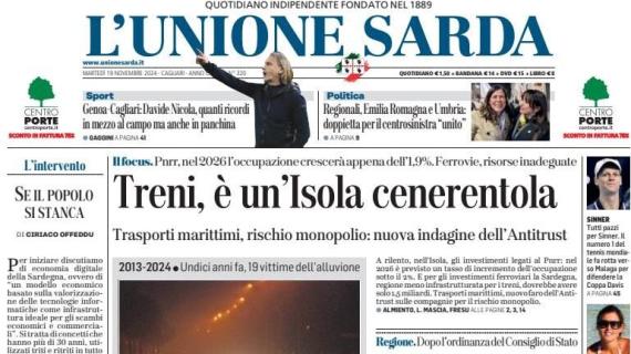 L'Unione Sarda apre sul Cagliari: "Sfida da ex per Nicola: domenica c'è il Genoa"