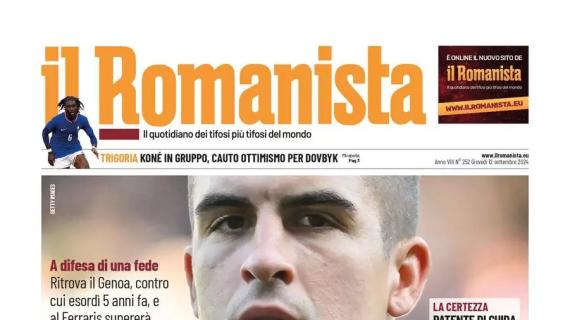 La prima pagina de Il Romanista recita oggi: "Con quella faccia un po' così"