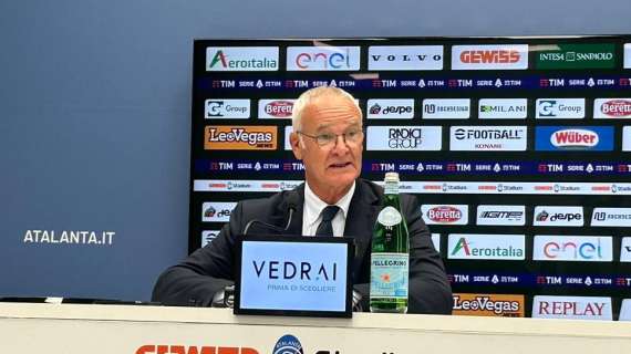 LIVE TMW - Ranieri: "Atalanta? Diamo a Cesare ciò che è di Cesare. E oggi era forte"