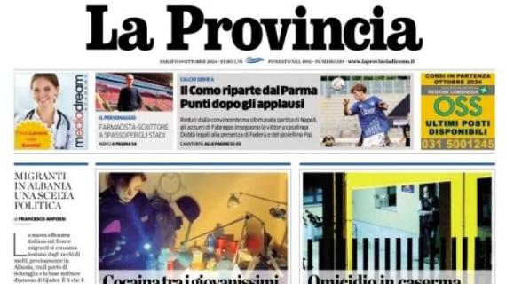 La Provincia in primo piano:  "Il Como riparte dal Parma. Punti dopo gli applausi"