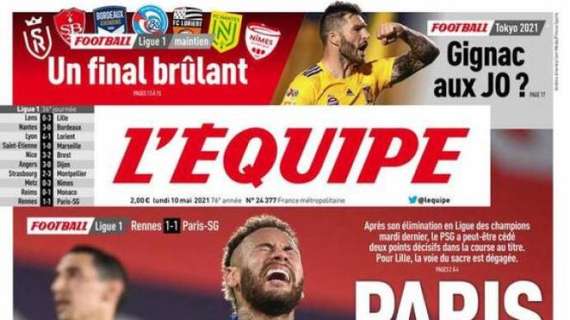 L'apertura de L'Equipe sul pari del PSG che compromette la classifica : "Parigi perde il nord"