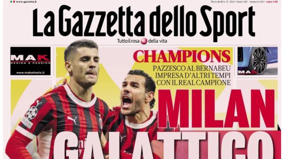 L’apertura de La Gazzetta dello Sport sulla Champions: "Milan Galattico"