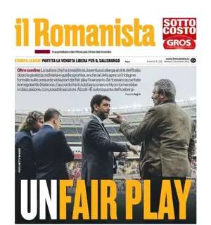 Il Romanista apre senza mezzi termini sulla Juventus: "UnFair Play"