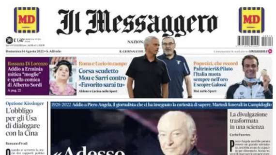 Oggi Roma e Lazio in campo, Il Messaggero: "Corsa scudetto, Mou e Sarri contro"