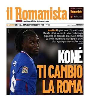 Il Romanista titola così stamani in prima pagina: "Koné, ti cambio la Roma"