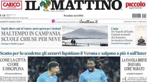 Il Napoli batte il Verona e resta in vetta, Il Mattino in prima pagina: "Sempre più su"