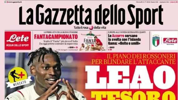 L’apertura odierna de La Gazzetta dello Sport sul possibile rinnovo di Leao: “Tesoro Milan”