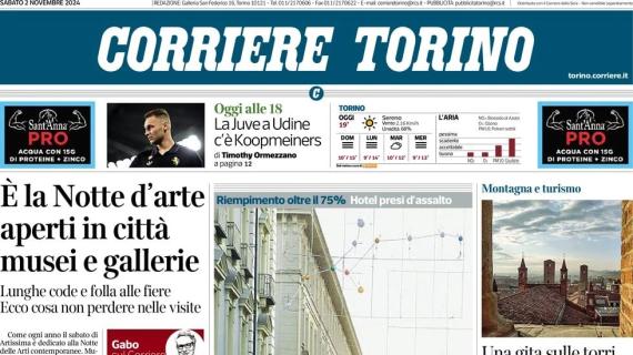 Corriere Torino: "Oggi la Juventus di scena a Udine: c'è Koopmeiners"