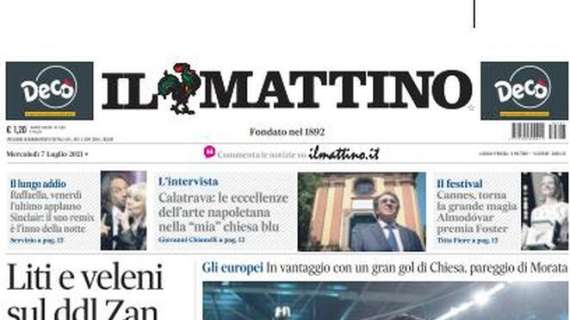 Il Mattino in apertura: "Cuori azzurri. L'Italia sa soffrire e va in finale"