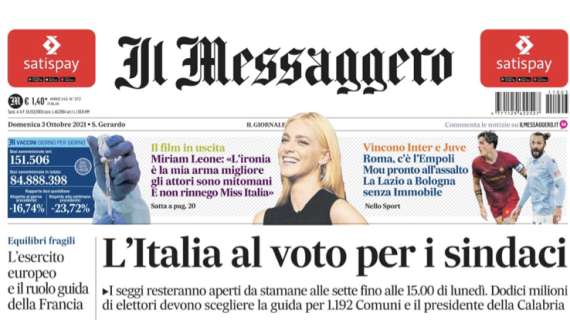 Il Messaggero: "Roma c'è l'Empoli, Mou pronto all'assalto. La Lazio a Bologna senza Immobile"