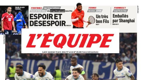 Il Marsiglia elimina il Benfica, L'Equipe in prima pagina: "In semifinale c'è l'Atalanta"