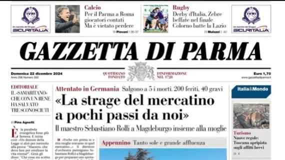 Gazzetta di Parma: "Per il Parma a Roma giocatori contati. Ma è vietato perdere"