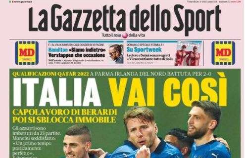 L'apertura de La Gazzetta dello Sport dopo il 2-0 all'Irlanda del Nord: "Italia vai così"