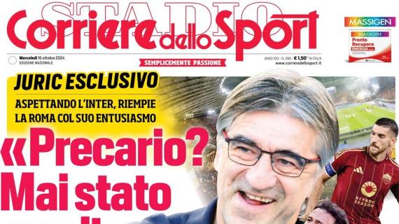 La prima pagina del Corriere dello Sport su Juric: "Precario? Mai stato meglio"