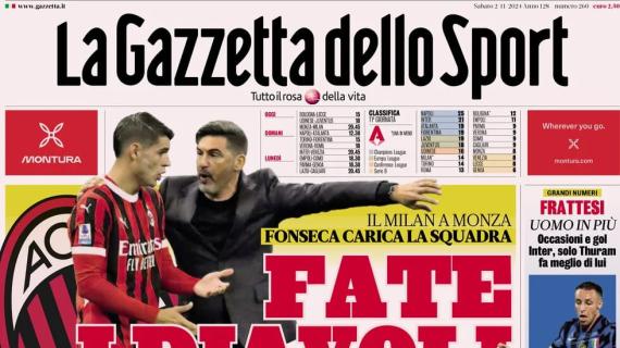 La Gazzetta dello Sport in apertura sul Milan: "Fate i Diavoli. Ancora panchina per Leao"