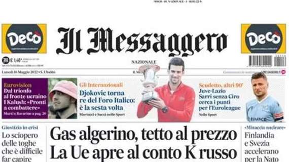 Il Messaggero in prima pagina: “Juve-Lazio, Sarri senza Ciro cerca i punti per l’Euroleague”
