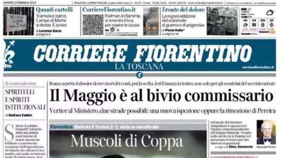Il Corriere Fiorentino apre sulla Viola ancora in semifinale: "Muscoli di Coppa"
