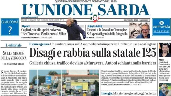 L'Unione Sarda: "Cagliari, via allo spint-salvezza. 'Bee' in curva, 15 mila euro al Milan"