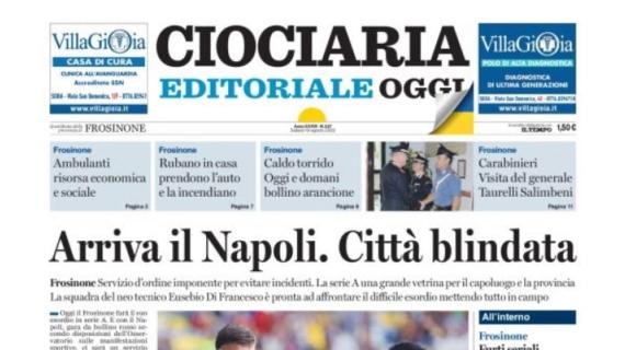 Ciociaria Oggi e l'inizio campionato: "Arriva il Napoli, città blindata"