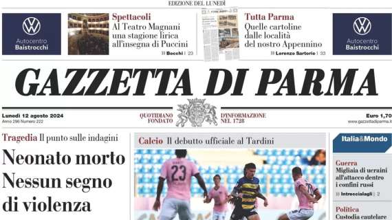 Parma ko col Palermo, la Gazzetta di Parma in prima pagina: "La Coppa Italia è già finita"