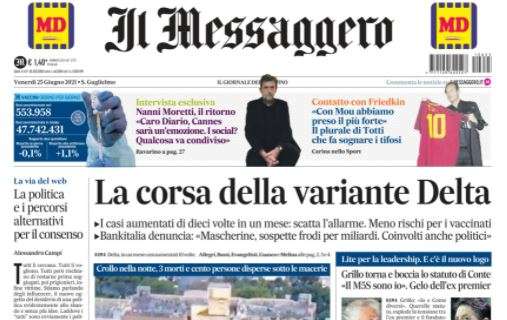 Il Messaggero, "Totti: 'Con Mou abbiamo preso il più forte di tutti'. E il plurale fa sognare"