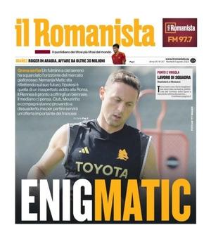 Il Romanista titola così: "EnigMatic". Futuro incerto per l'ex Manchster United