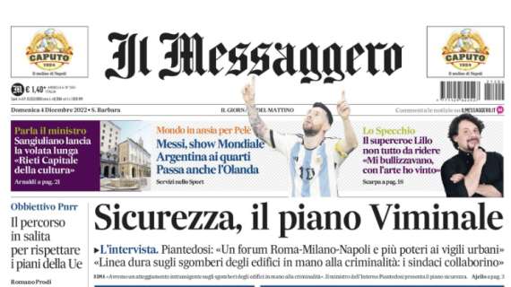 Il Messaggero: "Messi, show Mondiale. Argentina ai quarti. Passa anche l'Olanda"