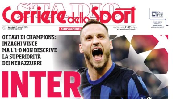 Il Corriere dello Sport in prima pagina: "Inter di forza"