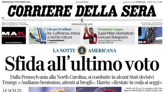 Il Corriere della Sera apre: "Super Milan, Real battuto. Juve pari. Bologna ko"