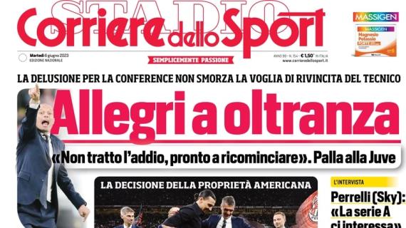 L'apertura del Corriere dello Sport sul futuro della Juve: "Allegri a oltranza"