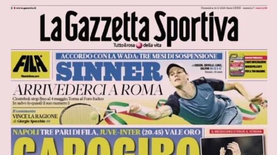 Juve-Inter vale oro, la prima pagina de La Gazzetta dello Sport: "Capogiro Scudetto"